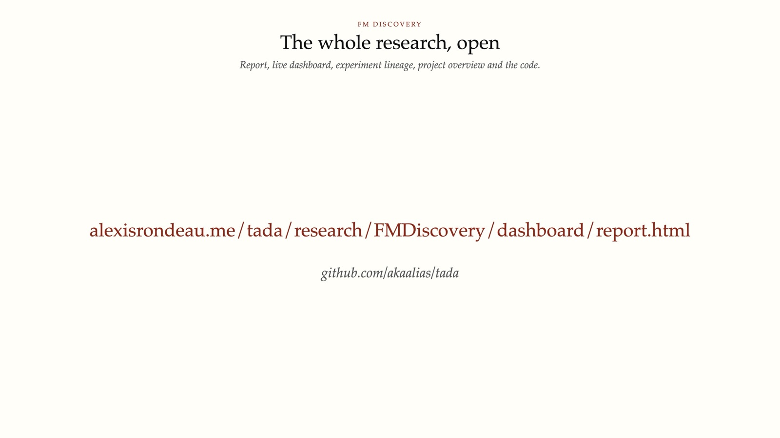 The whole research, open